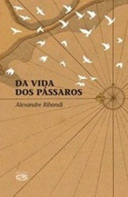 DA VIDA DOS PASSAROS