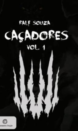 Caçadores - vol. 1