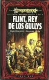 Flint, Rey De Los Gullys (Preludios de la Dragonlance #5)