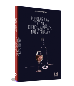 Por quais ruas você anda, que nossos passos não se cruzam?