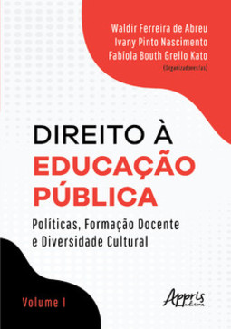 Direito à  educação pública: , formação docente e diversidade cultural - volume i