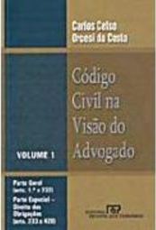 Código Civil na Visão do Advogado - vol. 1