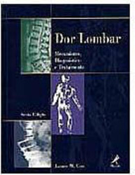 Dor Lombar: Mecanismo, Diagnóstico e Tratamento