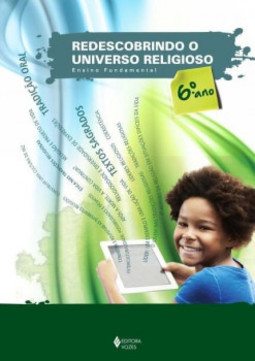 Redescobrindo o universo religioso - 6º ano: estudante
