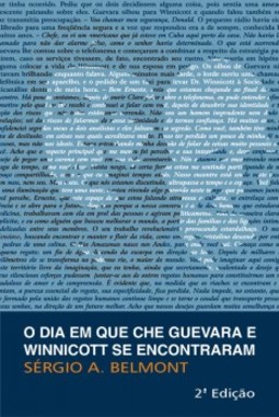 O dia em que Che Guevara e Winnicott se encontraram