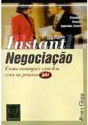 Negociação: Como Conseguir Acordos com as Pessoas Já