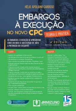Embargos à execução no novo CPC: teoria e prática