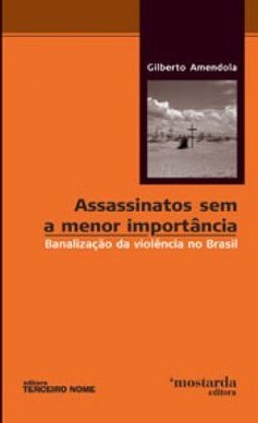 Assassinatos sem a Menor Importância