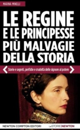 Le Regine E Le Principesse Più Malvagie Della Storia