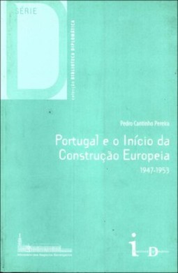Portugal e o início da construção europeia: 1947-1953