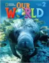 Our World 2 (Bre): Student’S Book With Cd-Rom