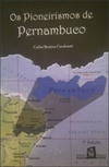 Os Pioneirismos de Pernambuco
