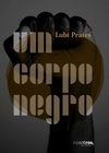 Um Corpo Negro