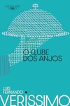 O clube dos anjos (Nova edição)