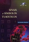 Sinais e Símbolos Turísticos: Guia Ilustrado e Descritivo