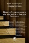 Direito constitucional e ordens jurídicas parciais: questões polêmicas