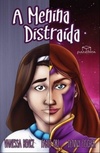 A Menina Distraída