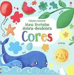 Cores : Meu Livrinho Dobra-Desdobra