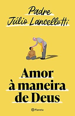 Amor à maneira de Deus