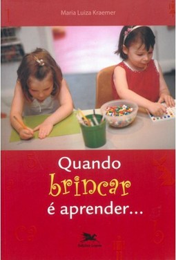 Quando brincar é aprender