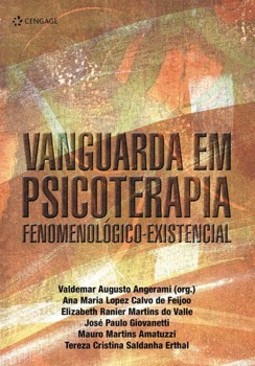 Vanguarda em psicoterapia fenomenológico-existencial