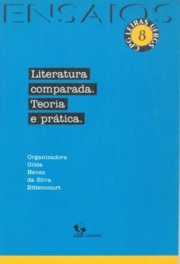 Literatura Comparada Teoria e Prática