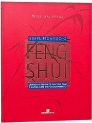 Simplificando o Feng-Shui