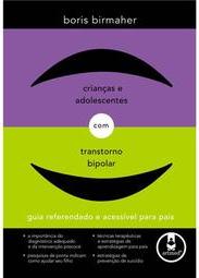 Crianças e Adolescentes com Transtorno Bipolar