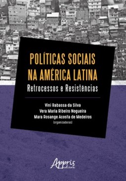 Sociais na América latina: retrocessos e resistências