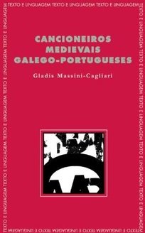 Cancioneiros Medievais Galego-Portugueses