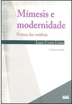 Mímesis e Modernidade: Formas das Sombras