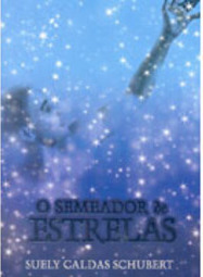 O Semeador de Estrelas