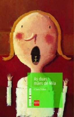 As Duas Mães de Mila