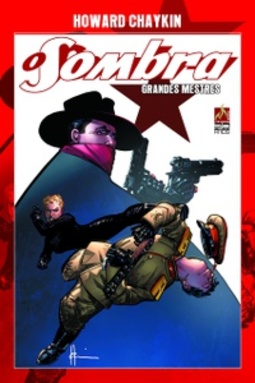 O Sombra - Grandes Mestres: Howard Chaykin - Volume 1 (O Sombra - Grandes Mestres #1)