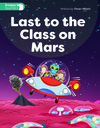 Last to the class on Mars