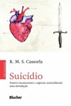 Suicídio: fatores inconscientes e aspectos socioculturais: uma introdução