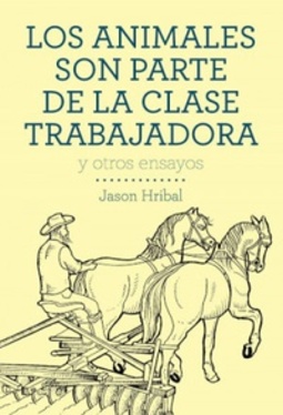 Los animales son parte de la clase trabajadora