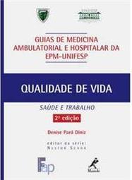 Qualidade de vida: Saúde e trabalho