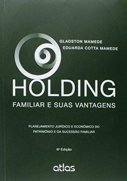 Holding Familiar e Suas Vantagens