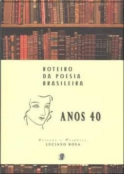 ROTEIRO DA POESIA BRASILEIRA
