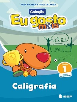 Eu gosto mais - Caligrafia - 1º ano