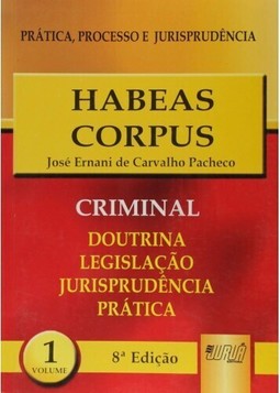 Habeas Corpus - PPJ Criminal vol. 1