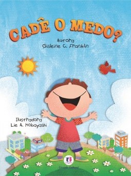 Cadê o medo?