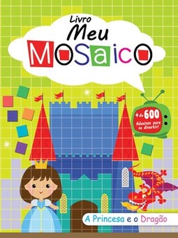 Meu mosaico: a princesa e o dragão
