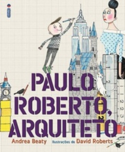 Paulo Roberto, Arquiteto (Jovens Pensadores)