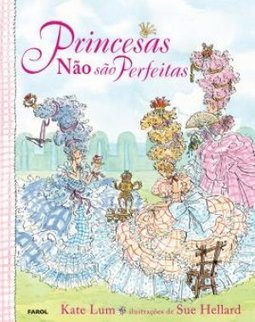 PRINCESAS NAO SAO PERFEITAS