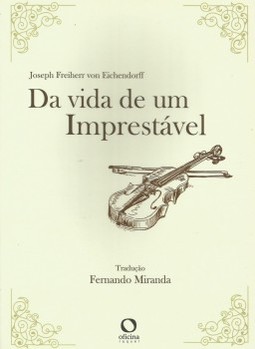 Da vida de um imprestável
