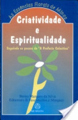 Criatividade e Espiritualidade: as Essências Florais de Minas