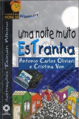 UMA NOITE MUITO ESTRANHA
