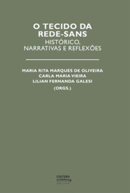 O tecido da Rede-SANS: histórico, narrativas e reflexões
